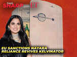Image for EU Hits Nayara, Reliance Buys Kelvinator